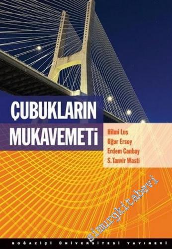 Çubukların Mukavemeti - Temel Konular CİLTLİ