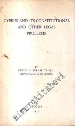 Cyprus and Its Constitutional and Other Legal Problems