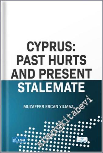 Cyprus: Past Hurts And Present Stalemate - 2024