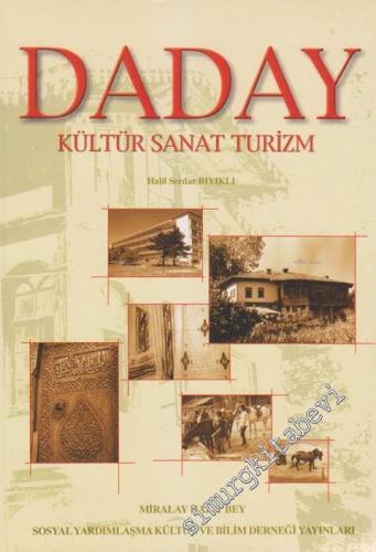 Daday: Kültür Sanat Turizm