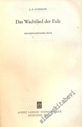 Das Wachtlied der Eule: Ein Konstantinopel - Buch