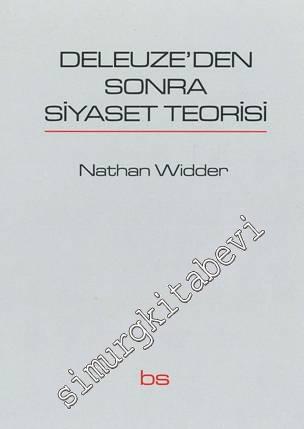 Deleuze'den sonra Siyaset Teorisi