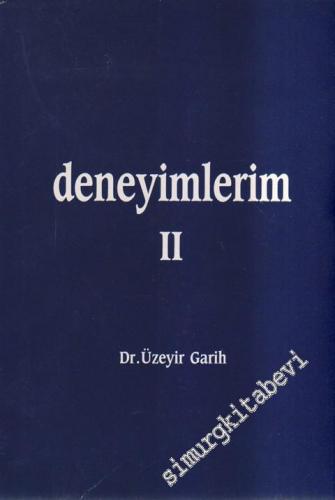 Deneyimlerim Cilt 2 - İMZALI