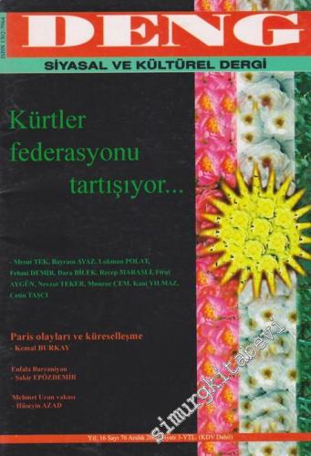 Deng Siyasal ve Kültürel Dergi - Dosya: Kürtler Federasyonu Tartışıyor