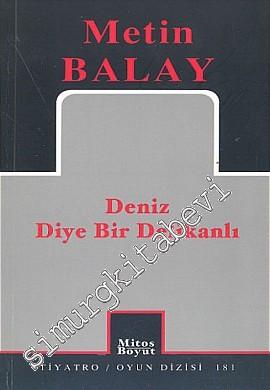 Deniz Diye Bir Delikanlı