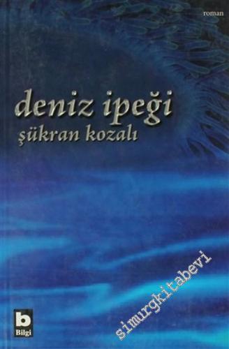 Deniz İpeği