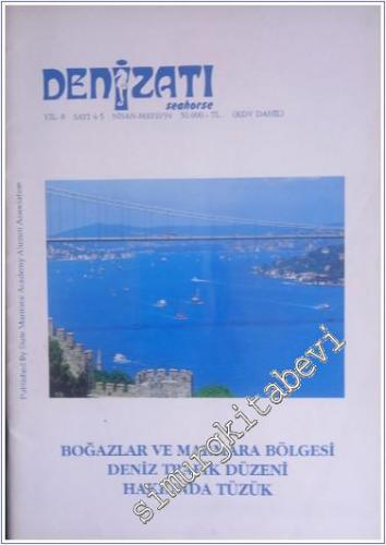 Denizatı - Seahorse Aylık Dergi - Yıl: 8, Sayı: 4 - 5, Nisan - Mayıs 1