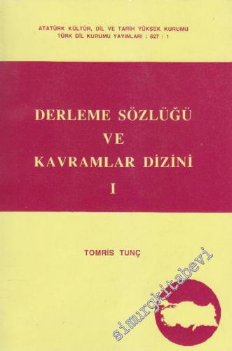 Derleme Sözlüğü ve Kavramlar Dizini 1