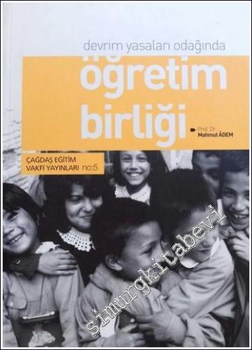 Devrim Yasaları Odağında Öğretim Birliği - 2001