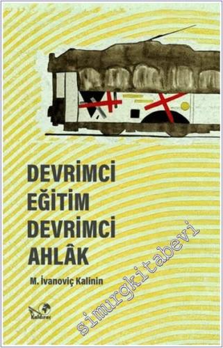 Devrimci Eğitim Devrimci Ahlak - İmzalı - 2024