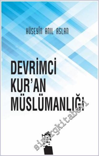 Devrimci Kur'an Müslümanlığı - 2024