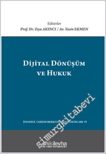 Dijital Dönüşüm ve Hukuk - 2024