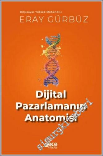 Dijital Pazarlamanın Anatomisi - 2024