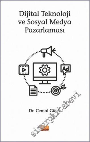 Dijital Teknoloji ve Sosyal Medya Pazarlaması - 2024