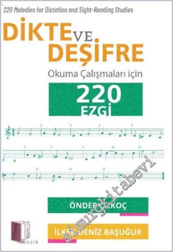 Dikte ve Deşifre Okuma Çalışmaları için 220 Ezgi - 2024