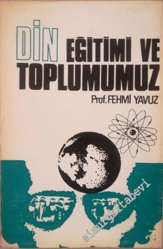 Din Eğitimi ve Toplumumuz