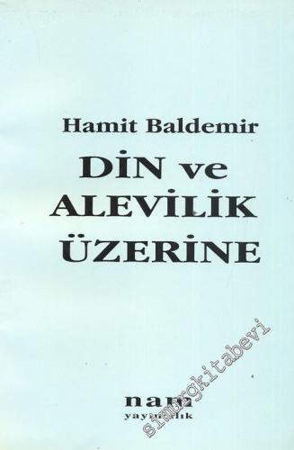 Din ve Alevilik Üzerine