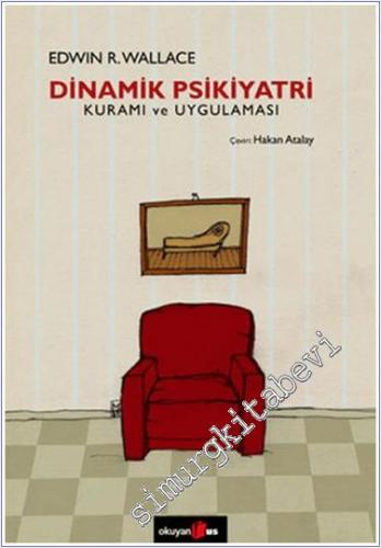 Dinamik Psikiyatri: Kuramı ve Uygulaması