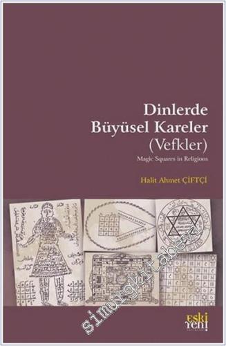 Dinlerde Büyüsel Kareler (Vefkler) - 2024