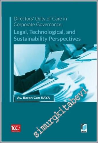 Directors' Duty of Care in Corporate Governance: Legal, Technological,