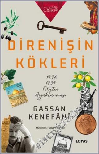 Direnişin Kökleri : 1936/1939 Filistin Ayaklanması - 2024