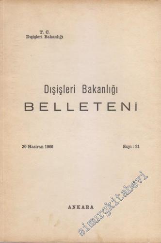 Dış İşleri Bakanlığı Belleteni - 21 Haziran