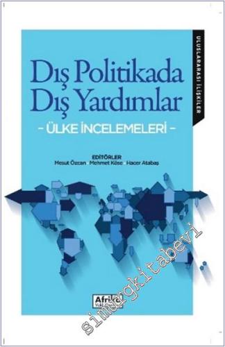 Dış Politikada Dış Yardımlar - Ülke İncelemeleri - 2024