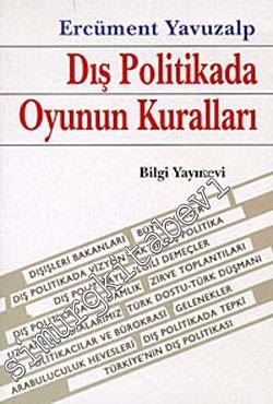 Dış Politikada Oyunun Kuralları