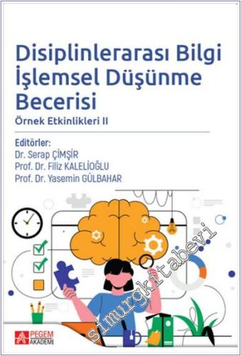 Disiplinlerarası Bilgi İşlemsel Düşünme Becerisi Örnek Etkinlikleri II