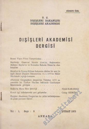 Dışişleri Akademisi Dergisi - Sayı: 9 1 Şubat