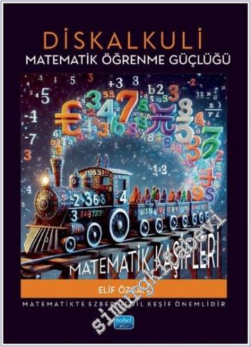 Diskalkuli Matematik Öğrenme Güçlüğü : Matematik Kaşifleri - Matematik