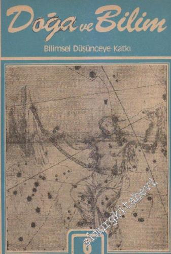 Doğa ve Bilim Dergisi - Bilimsel Düşünceye Katkı - Sayı: 6 Mayıs - Haz