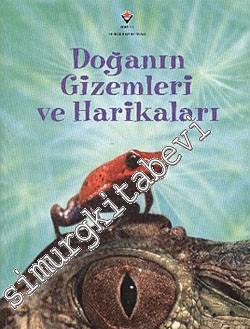 Doğanın Gizemleri ve Harikaları