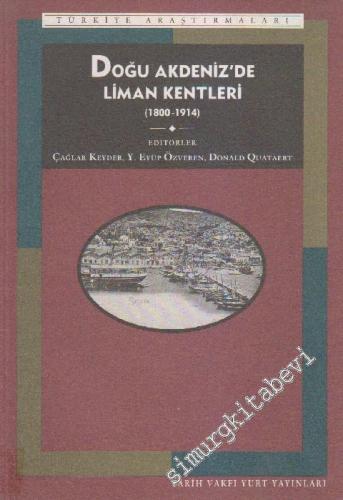 Doğu Akdeniz'de Liman Kentleri 1800 - 1914