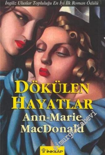 Dökülen Hayatlar