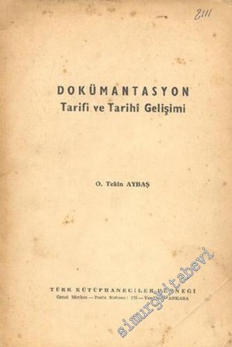 Dokümantasyon Tarifi ve Tarihi Gelişimi