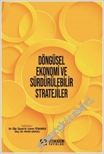 Döngüsel Ekonomi ve Sürdürülebilir Stratejiler - 2024