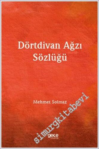 Dörtdivan Ağzı Sözlüğü - 2024