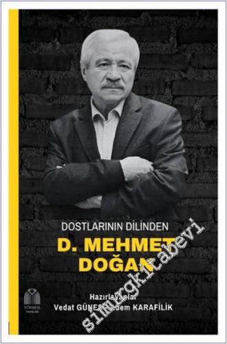 Dostlarının Dilinden D. Mehmet Doğan - 2024