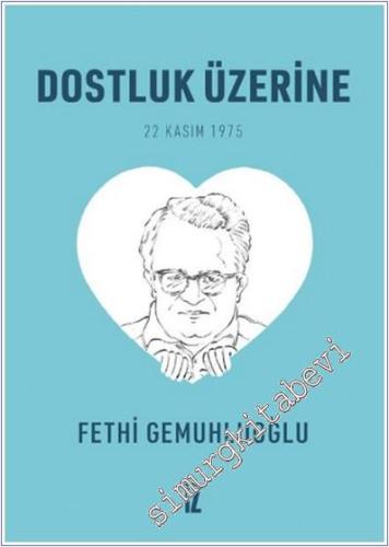 Dostluk Üzerine (Cep Boy) - 20 Kitap - 2024