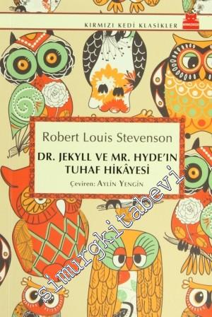 Dr. Jekyll ve Mr. Hyde'ın Tuhaf Hikayesi