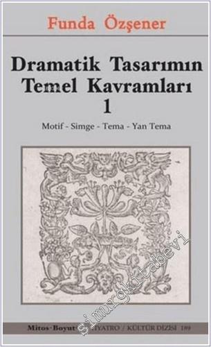 Dramatik Tasarımın Temel Kavramları 1 - 2024