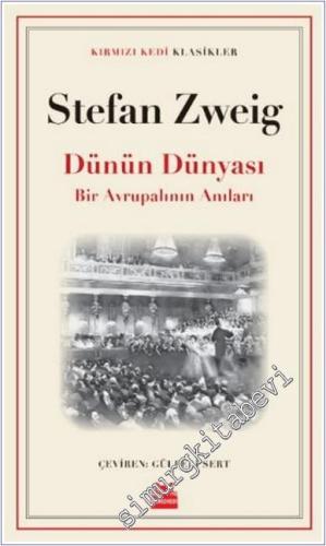 Dünün Dünyası : Bir Avrupalının Anıları - 2024