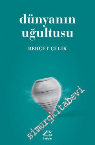 Dünyanın Uğultusu