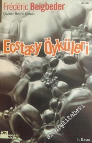 Ecstasy Öyküleri