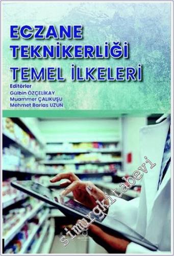 Eczane Teknikerliği Temel İlkeleri - 2024