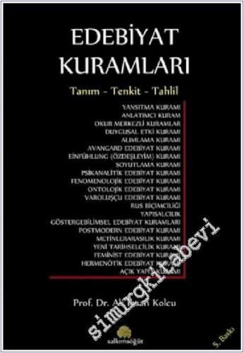 Edebiyat Kuramları: Tanım - Tenkit - Tahlil