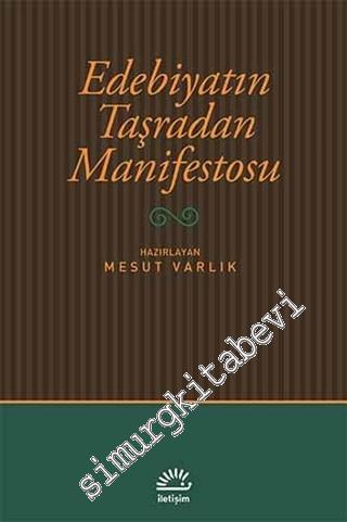 Edebiyatın Taşradan Manifestosu