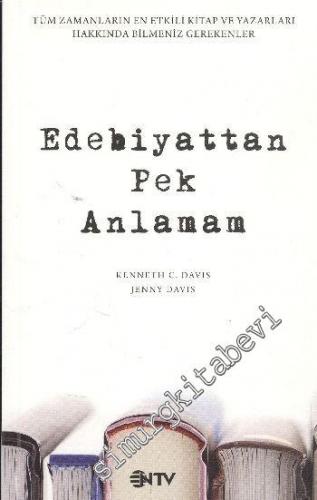 Edebiyattan Pek Anlamam