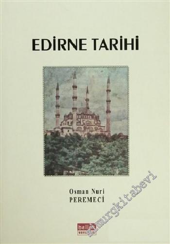 Edirne Tarihi CİLTLİ